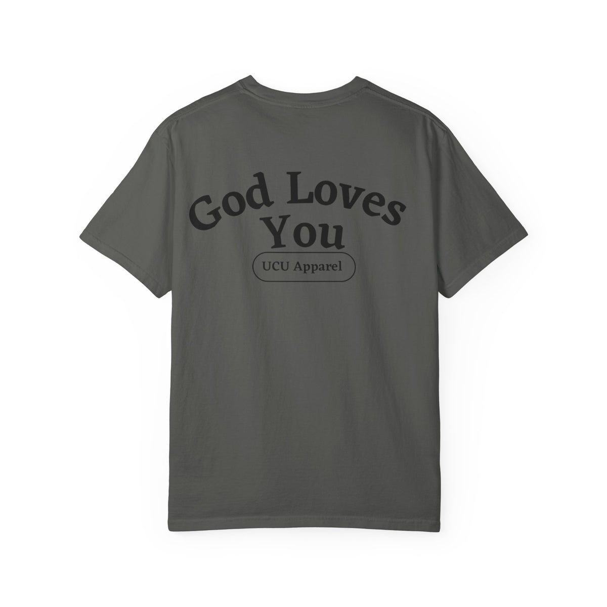 God Loves You Christian T-Shirt