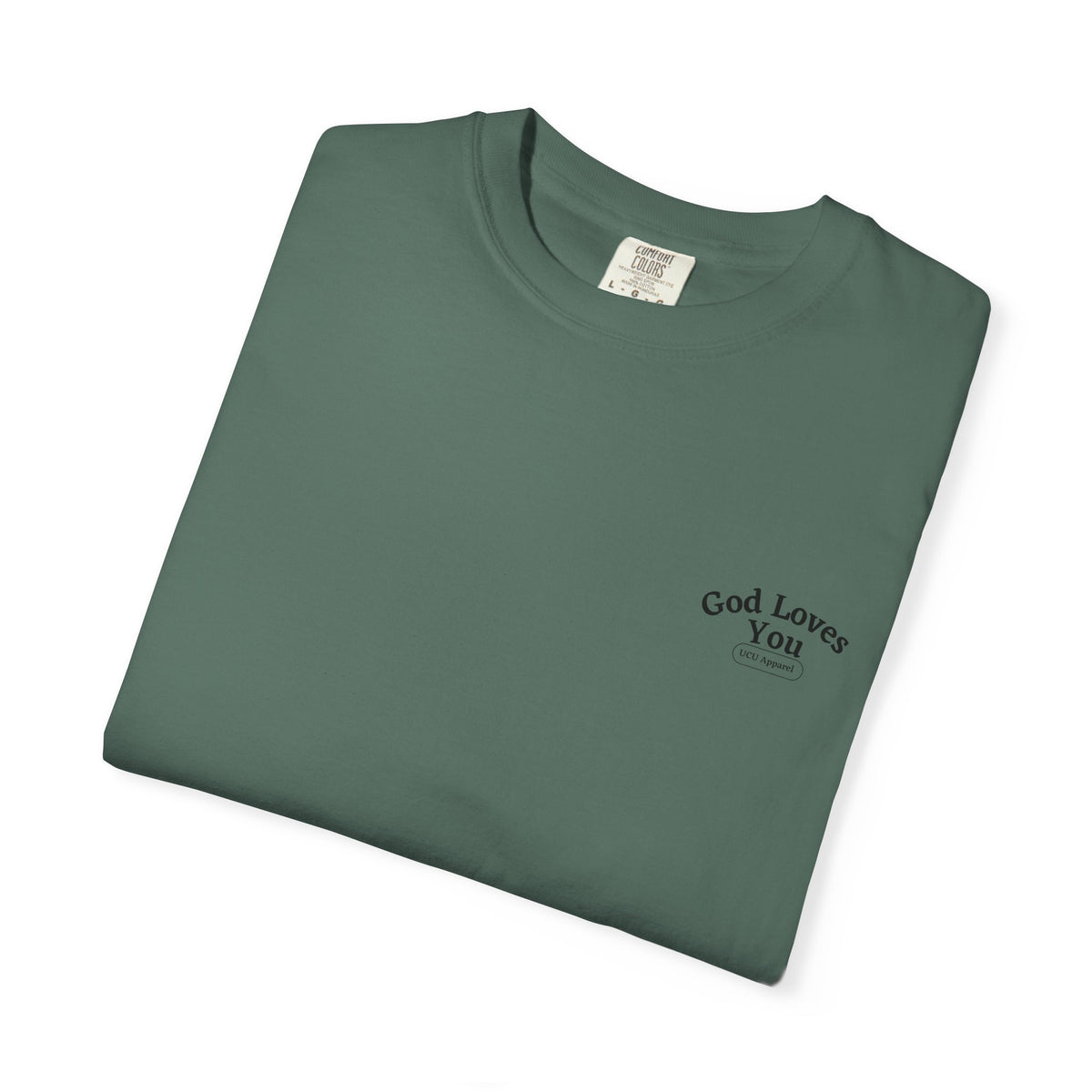 God Loves You Christian T-Shirt