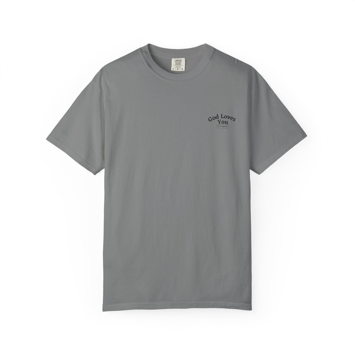 God Loves You Christian T-Shirt