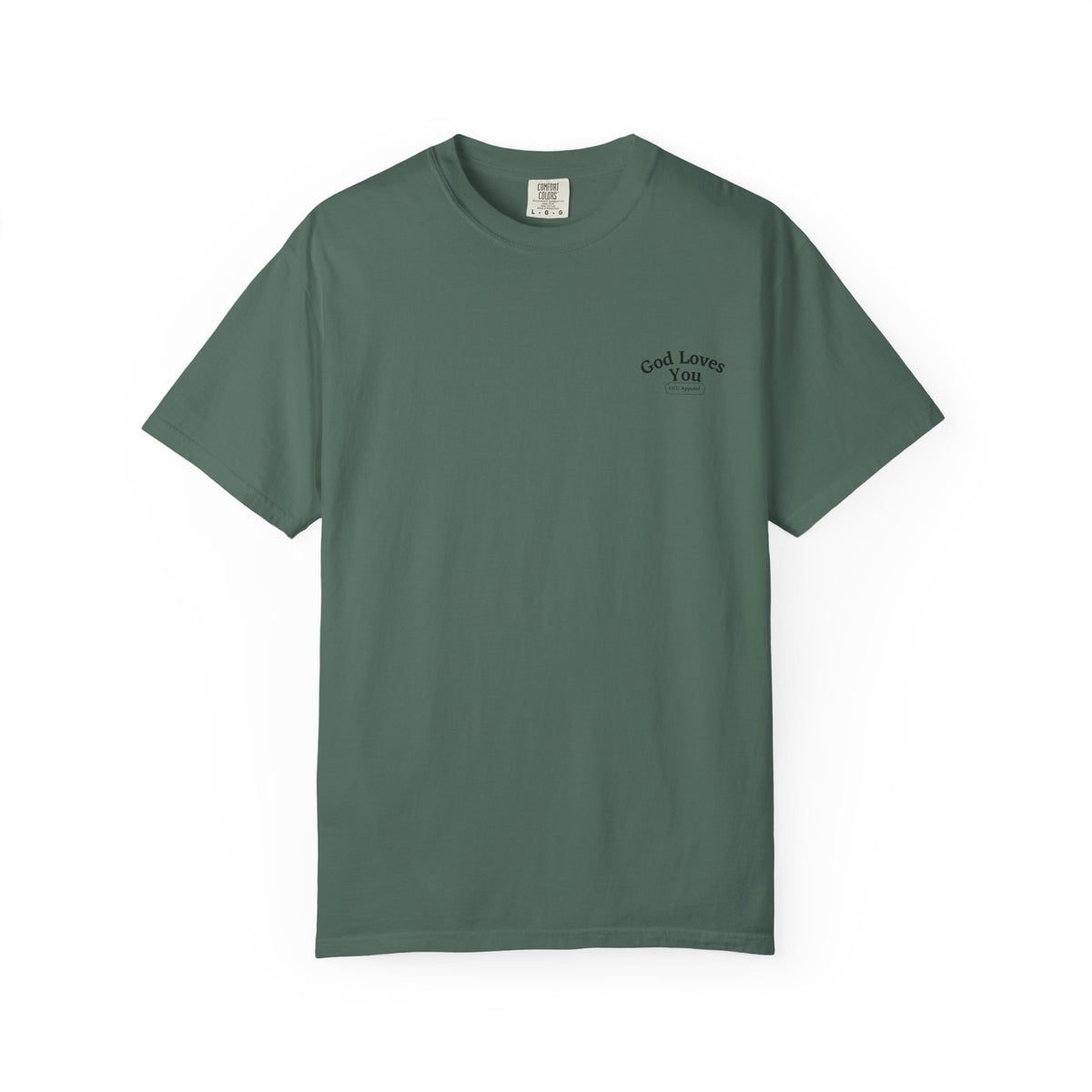 God Loves You Christian T-Shirt