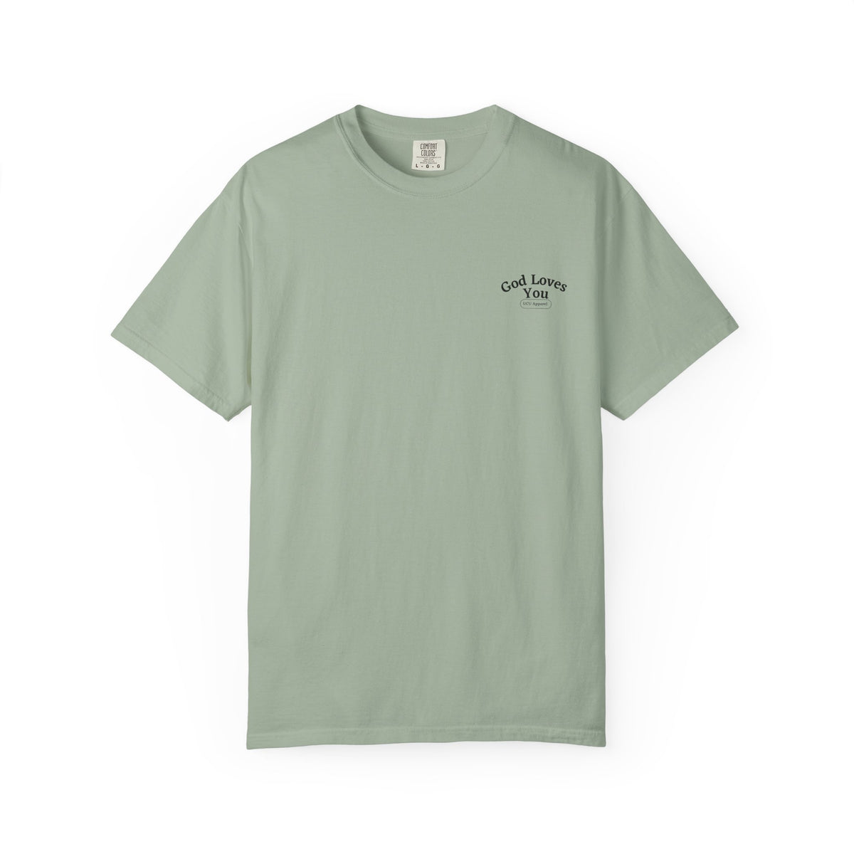God Loves You Christian T-Shirt