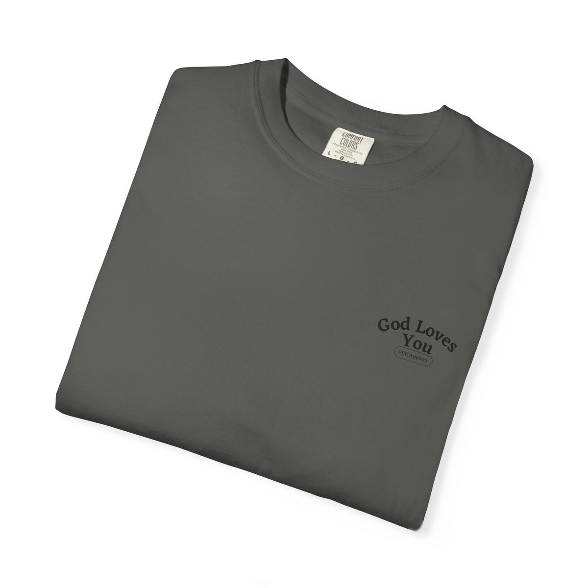 God Loves You Christian T-Shirt