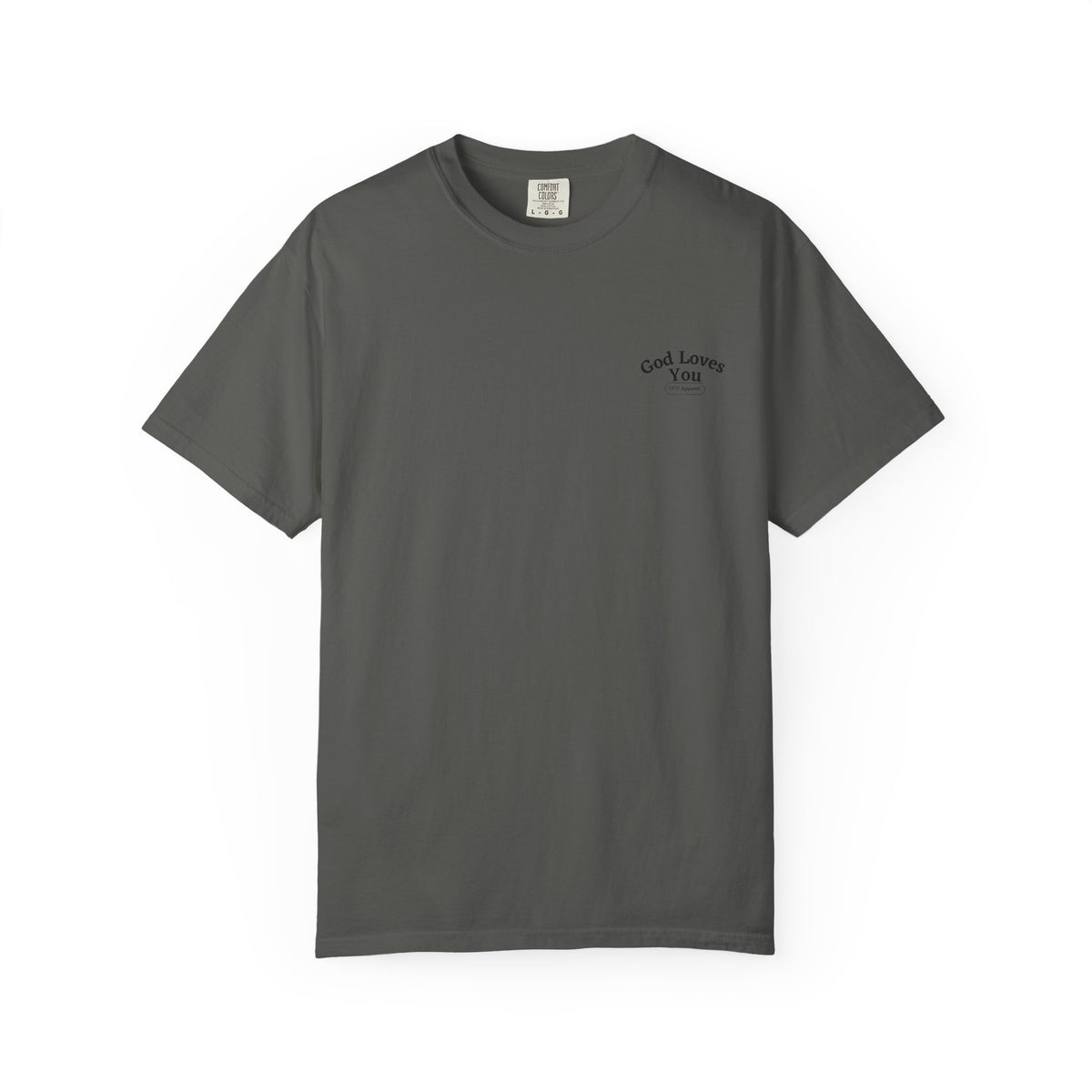 God Loves You Christian T-Shirt