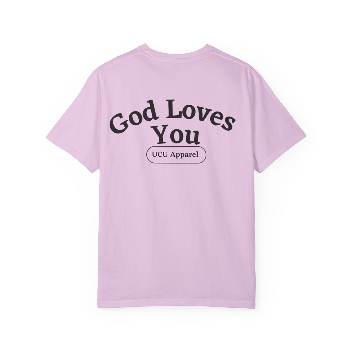 God Loves You Christian T-Shirt