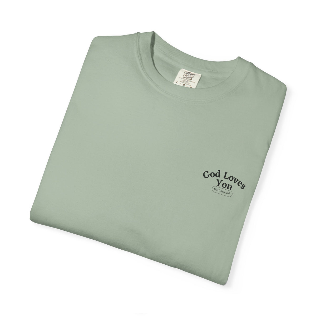 God Loves You Christian T-Shirt